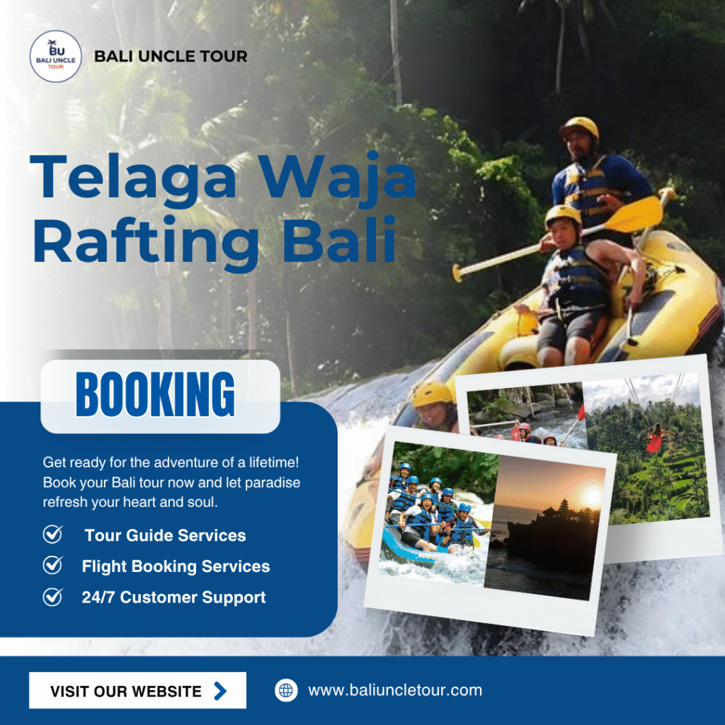 Telaga Waja Rafting Bali