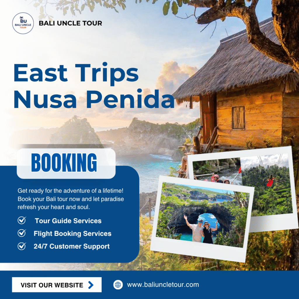East Trips Nusa Penida