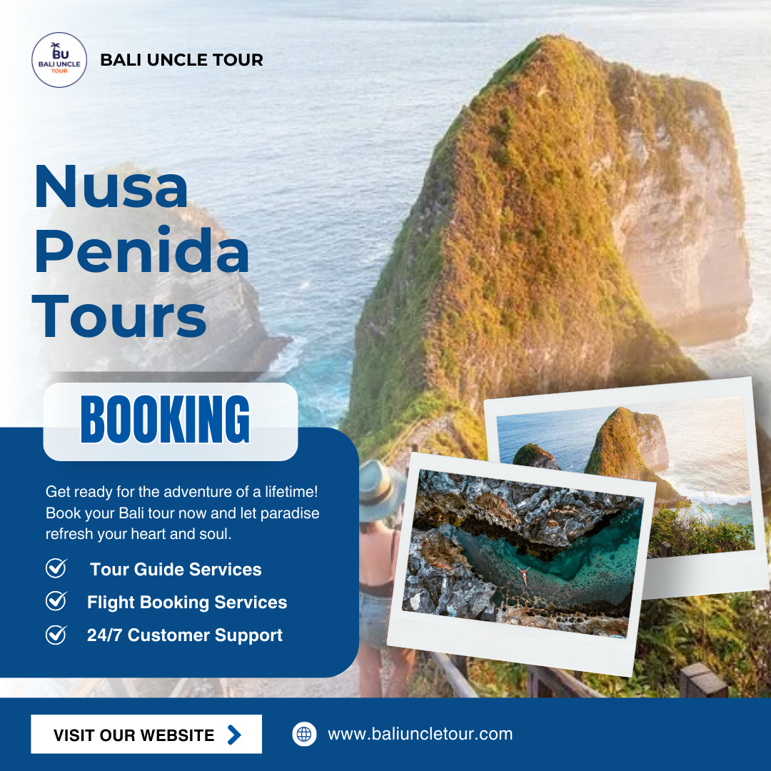 Trusted Nusa Penida Tours | Explore the Exotic Paradise of Bali