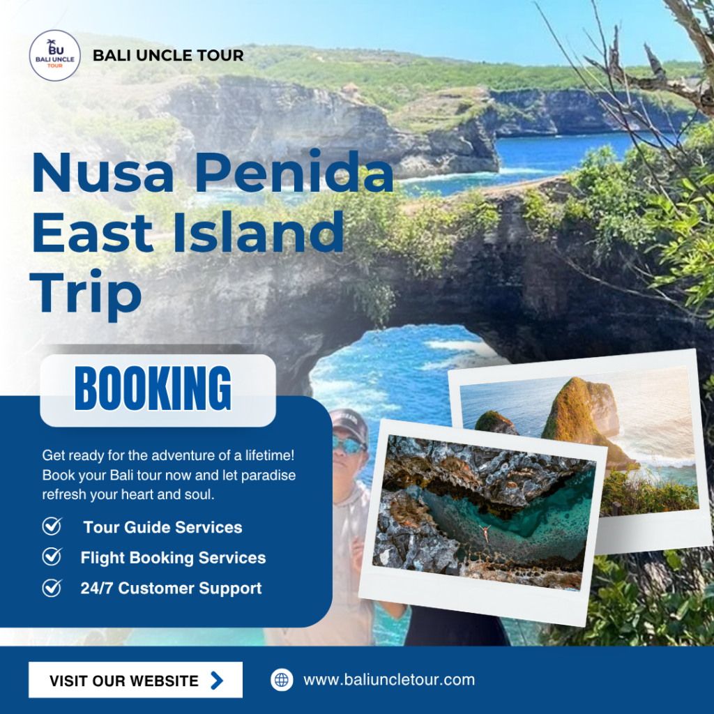 Nusa Penida East Island Trip