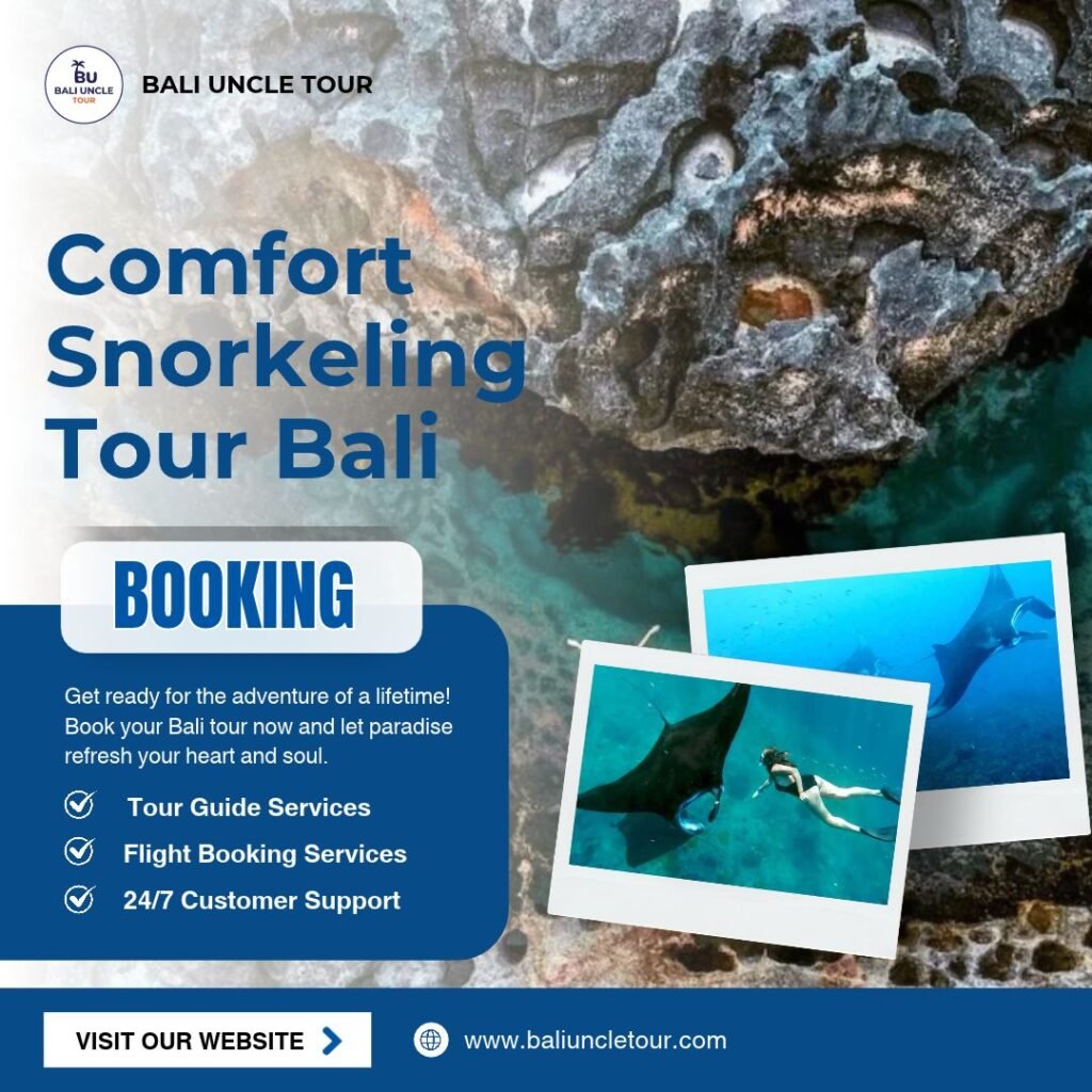 comfort snorkeling tour bali