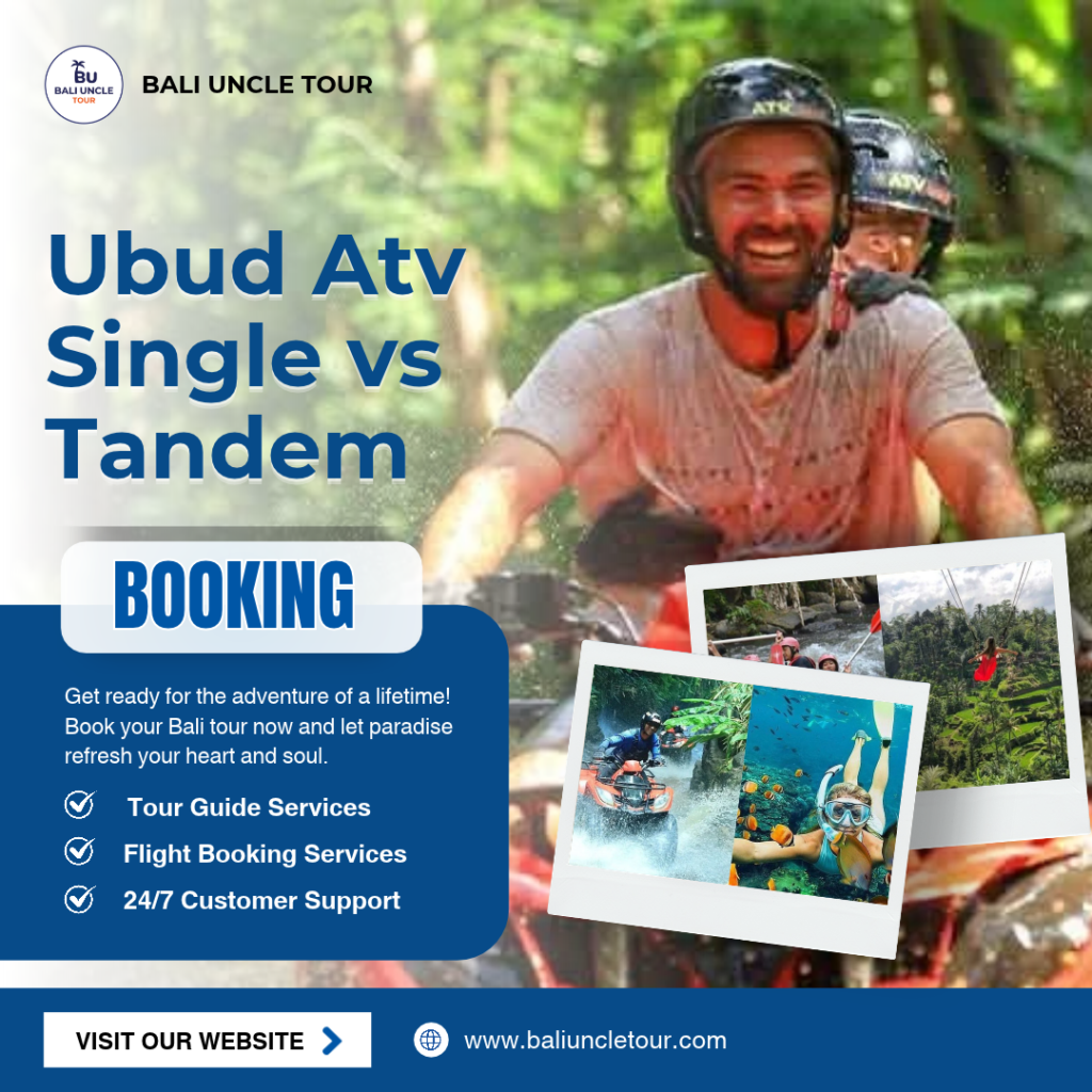 ubud atv single vs tandem